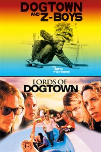 Dogtown and Z-Boys / Lords of Dogtown