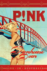 P!nk: Funhouse Tour Live in Australia
