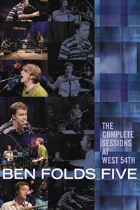 Ben Folds Five: The Complete Sessions at West 54th