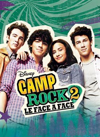 Camp Rock 2 Le Face a Face