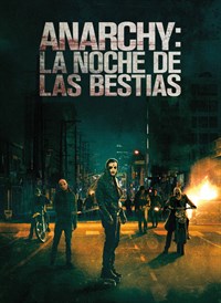 Anarchy: La Noche de las Besitias