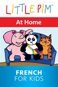 Little Pim: At Home - French for Kids