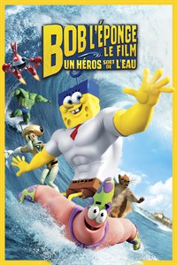 Bob l'Eponge - Le Film Un Heros Sort De L'eau