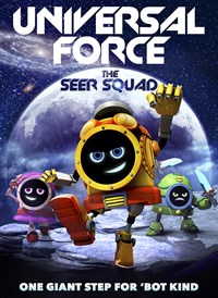 The Universal Force: The Seer Squad