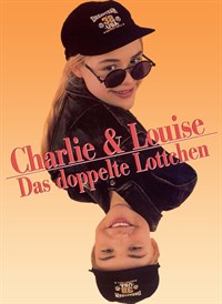 Charlie und Louise -Das doppelte Lottchen
