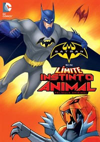 Batman Sin límite: Instinto Animal
