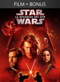 Star Wars: La revanche des sith (+ Bonus)
