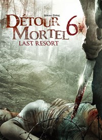 Détour Mortel 6