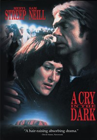 A Cry In the Dark