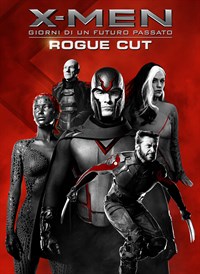 X -Men:Giorni di un Futuro Passato - Rogue Cut