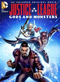 Justice League: Gods & Monsters