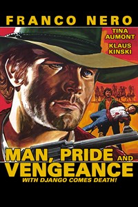 Man, Pride, and Vengeance
