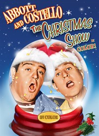 Abbott and Costello: The Christmas Show IN COLOR