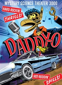 Mystery Science Theater 3000: Daddy-O