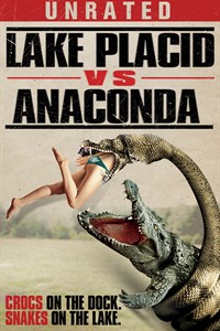 Lake Placid Vs. Anaconda (Unrated)