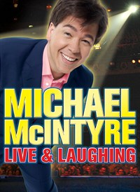 Michael Mcintyre Live & Laughing