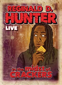 Reginald D. Hunter - Live 2013