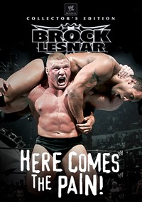 WWE: Brock Lesnar: Here Comes the Pain!