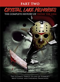 Crystal Lake Memories: Complete History of Friday the 13th Part 2