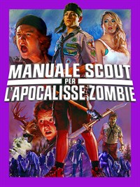 Manuale Scout Per L’apocalisse Zombie