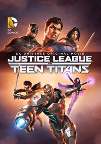 DCU: Liga da Justiça VS Jovens Titãs