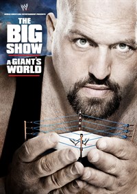 WWE: The Big Show: A Giant's World