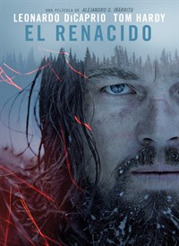 El Renacido (The Revenant)