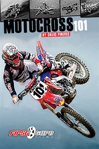 Motocross 101 By David Pingree