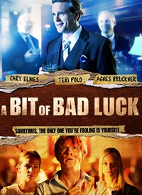 A Bit of Bad Luck (2014)