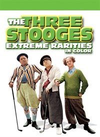 The Three Stooges: Extreme Rarities IN COLOR