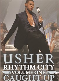 Usher: Rhythm City Volume One: Caught Up