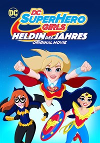 DC Super Hero Girls: Heldin des Jahres