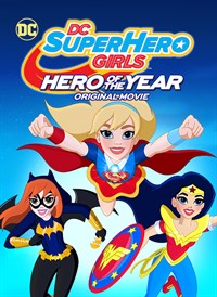 Dc Super Hero Girls: Årets Hjälte