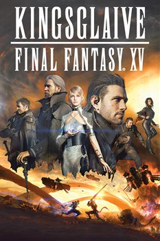 Buy Kingsglaive: Final Fantasy XV from Microsoft.com