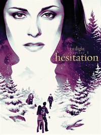 Twilight : Chapitre 3 - Hésitation