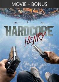 Hardcore Henry + Bonus