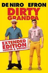 Dirty Grandpa: Extended Edition, Longer and Dirtier