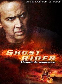 Ghost rider : l'esprit de vengeance