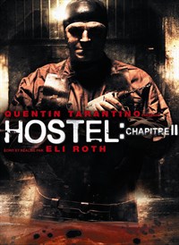 Hostel : Chapitre II