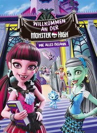 Monster High – Willkommen an der Monster High