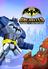 Batman Unlimited: Robôs vs. Mutantes