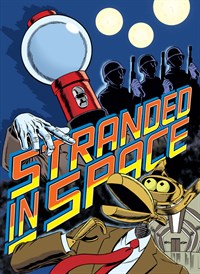 Mystery Science Theater 3000 - Stranded in Space