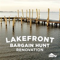 Lakefront Bargain Hunt Renovation