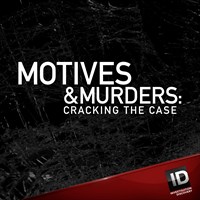 Motives & Murder: Cracking the Case