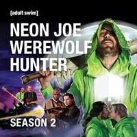 Neon Joe: Werewolf Hunter