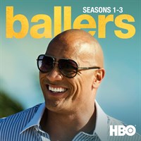 Ballers, Seasons 1-3
