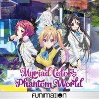 Myriad Colors Phantom World (Original Japanese Version)