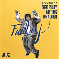 Biography: Chris Farley - Anything for a Laugh