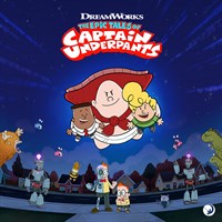 The Epic Tales of Captain Underpants