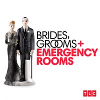 Brides, Grooms & Emergency Rooms